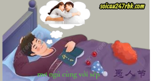 mơ ngủ cùng với sếp